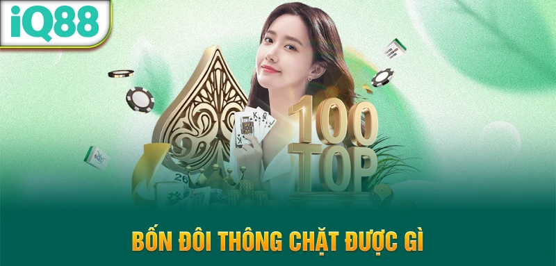 Bon-Doi-Thong-Chat-Duoc-Gi
