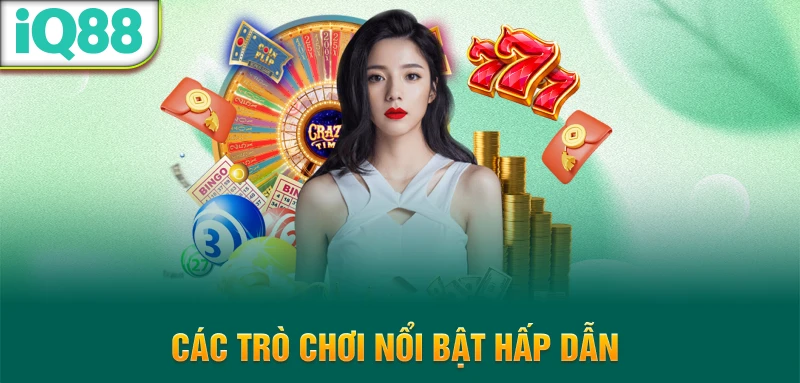 Cac-tro-choi-noi-bat-hap-dan