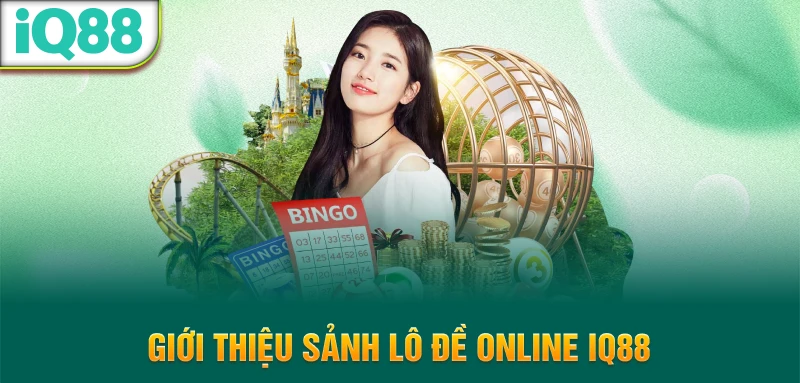 Gioi-thieu-sanh-lo-de-online-IQ88